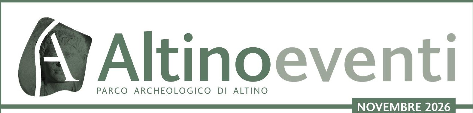 Novembre 2026 ad Altino